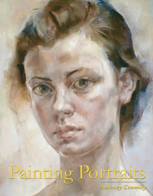 Painting Portraits, Paperback / softback Book