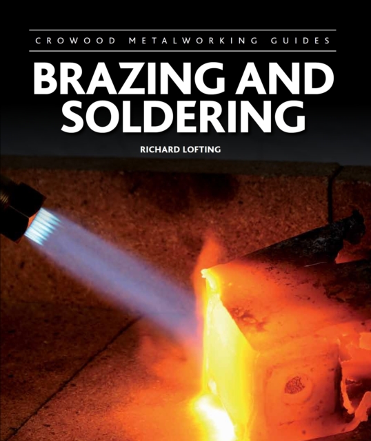 Brazing and Soldering, Hardback Book