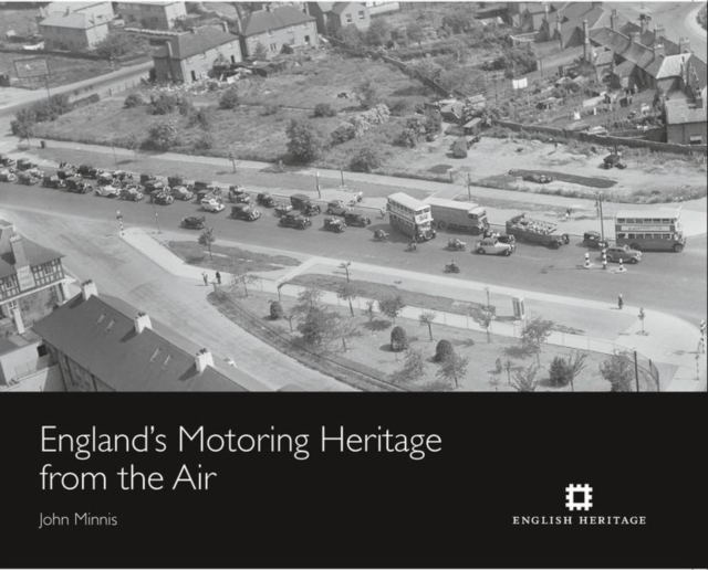 England's Motoring Heritage from the Air, Hardback Book