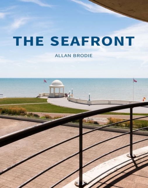 The Seafront, Hardback Book