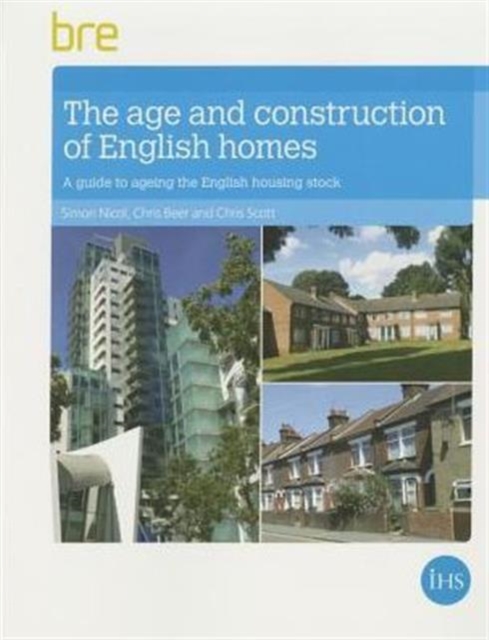The Age and Construction of English Housing, Paperback / softback Book