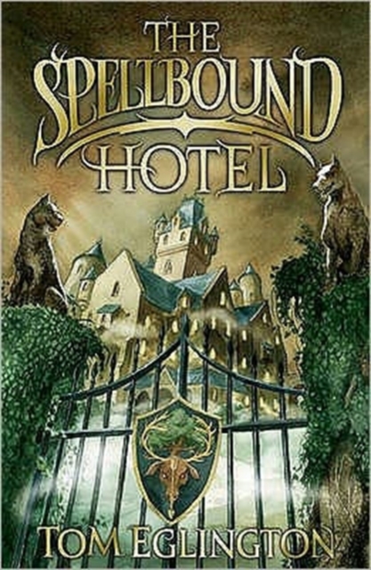 The Spellbound Hotel, Paperback / softback Book