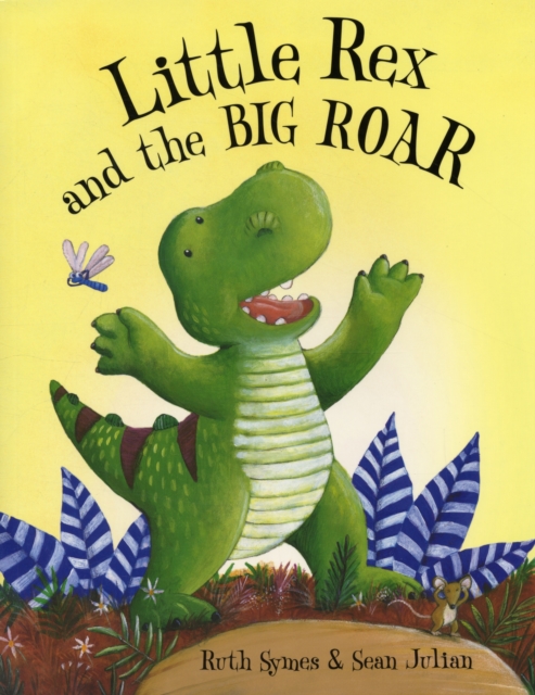Little Rex and the Big Roar, Paperback / softback Book