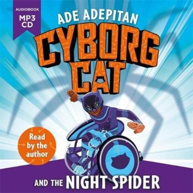 Cyborg Cat and the Night Spider, CD-Audio Book