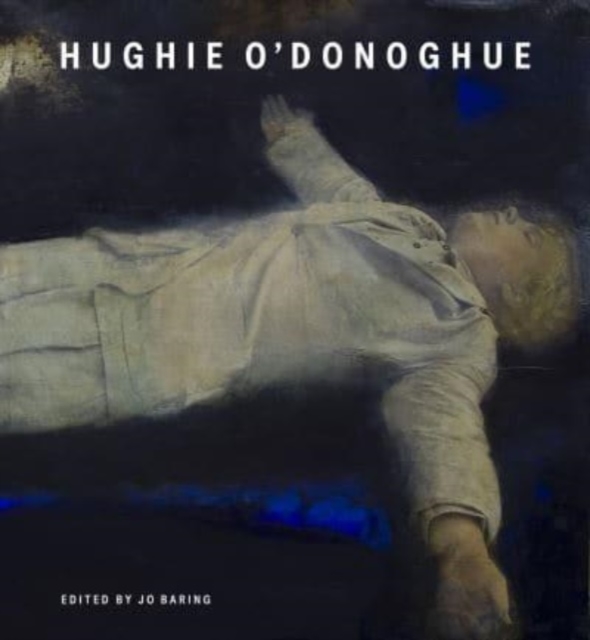Hughie O'Donoghue, Hardback Book