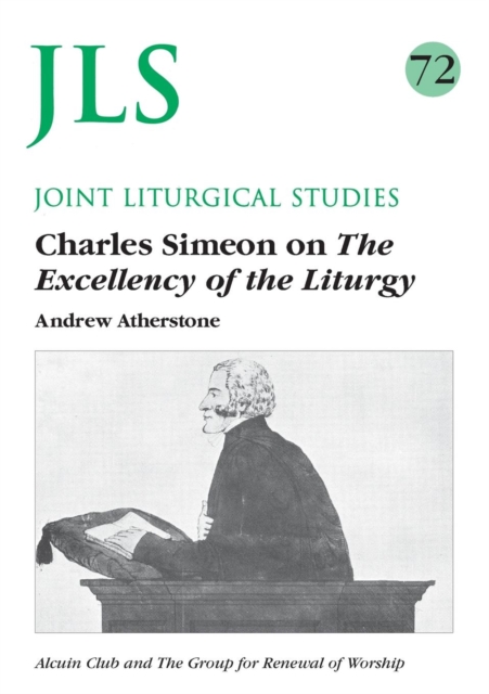 Charles Simeon on the Excellency of the Liturgy, Paperback / softback Book