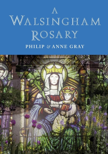 A Walsingham Rosary, Paperback / softback Book