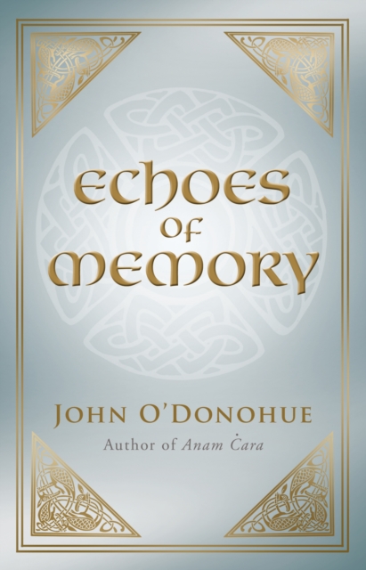 Echoes of Memory, Paperback / softback Book