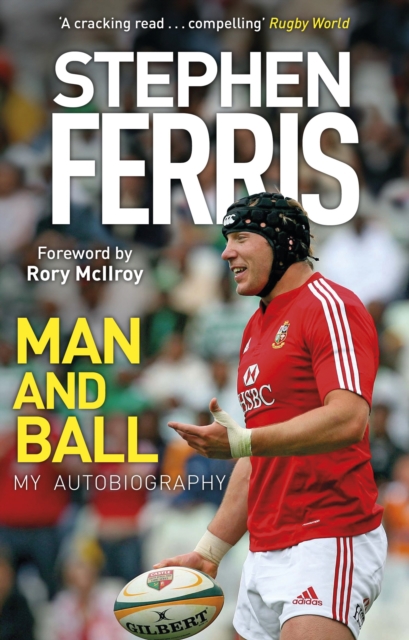 Man and Ball : My Autobiography, Paperback / softback Book