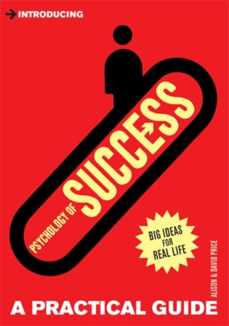 Introducing Psychology of Success : A Practical Guide, Paperback / softback Book