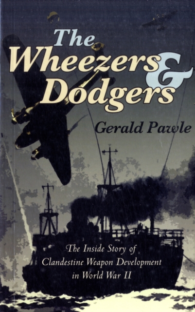 Wheezers and Dodgers, The, Paperback / softback Book