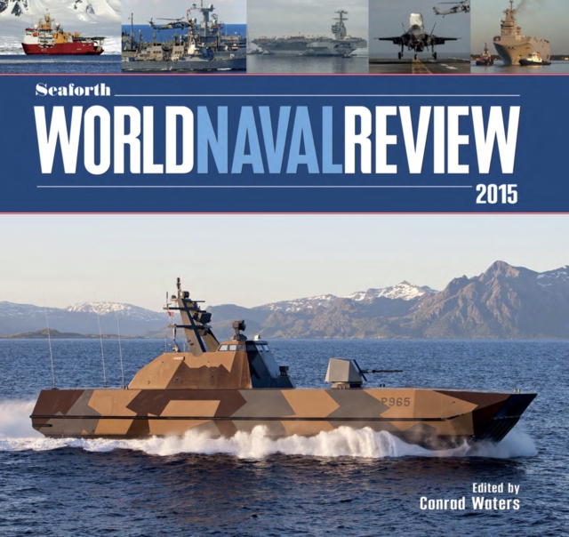 Seaforth World Naval Review 2015, PDF eBook