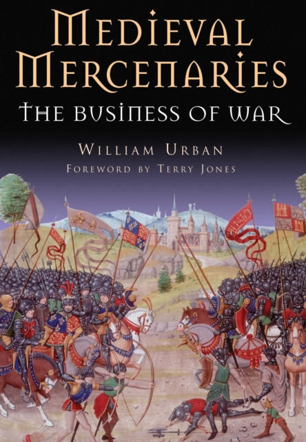 Medieval Mercenaries, Paperback / softback Book