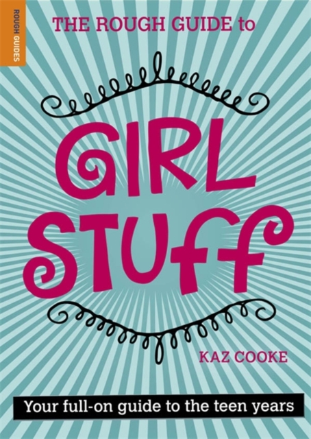 The Rough Guide To Girl Stuff, Paperback Book