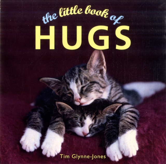 The Little Book of Hugs, Hardback Book