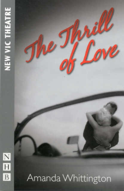The Thrill of Love, Paperback / softback Book