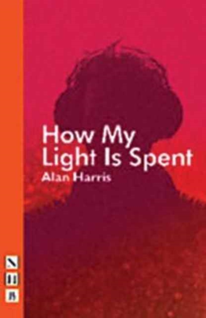 How My Light Is Spent, Paperback / softback Book