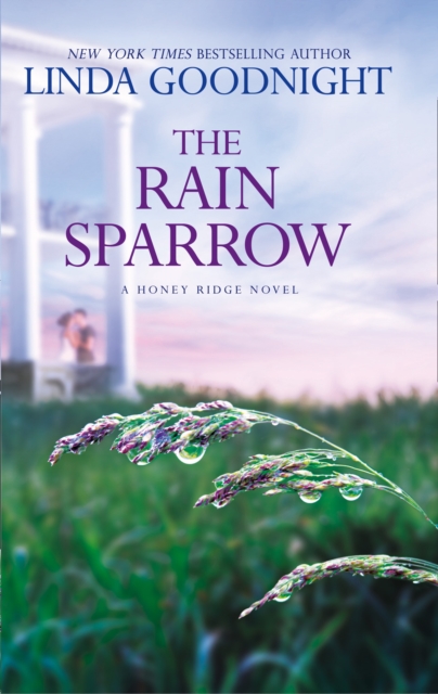 The Rain Sparrow (a Honey Ridge Novel, Book 2), Paperback / softback Book