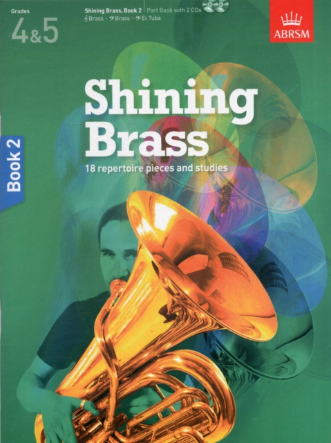 Shining Brass, Book 2 : 18 Pieces for Brass, Grades 4 & 5, with 2 CDs, Sheet music Book