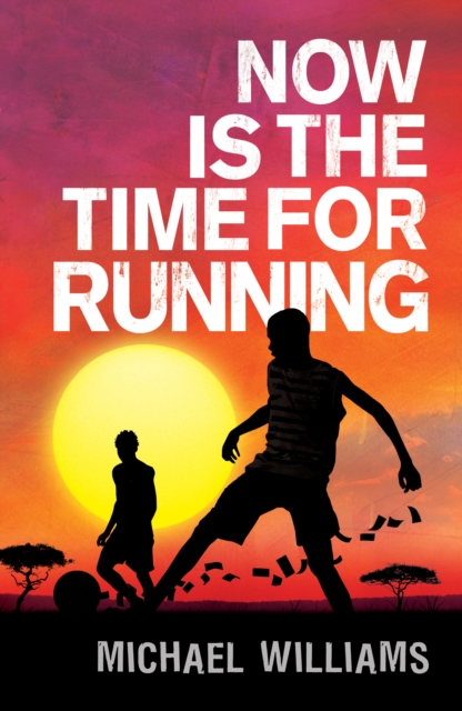 Now is the Time for Running, Paperback / softback Book