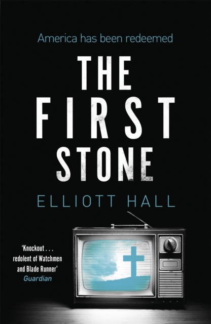 The First Stone : Dystopian crime noir with a killer twist, Paperback / softback Book