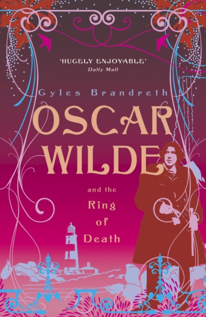 Oscar Wilde and the Ring of Death : Oscar Wilde Mystery: 2, EPUB eBook