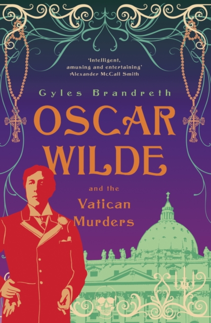 Oscar Wilde and the Vatican Murders : Oscar Wilde Mystery: 5, EPUB eBook