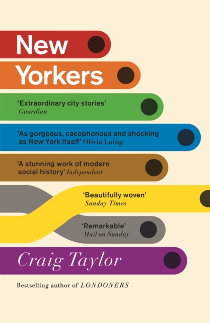 New Yorkers : A City and Its People in Our Time, Paperback / softback Book