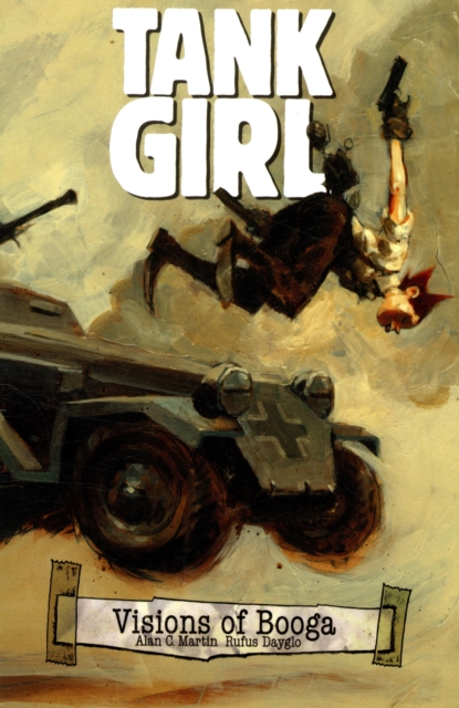 Tank Girl : Visions of Booga, Paperback / softback Book