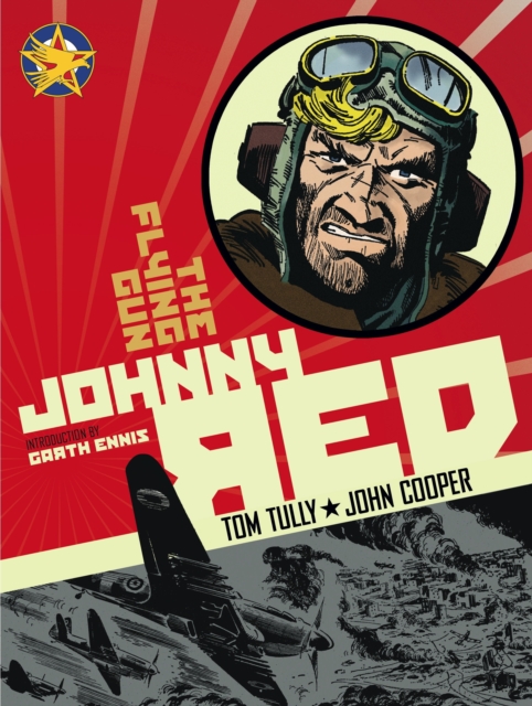 Johnny Red : The Flying Gun: Vol. 4, Hardback Book