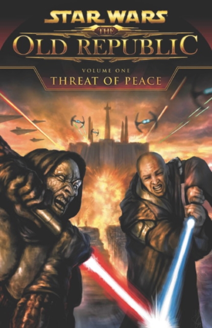 Star Wars: The Old Republic : Threat of Peace, Paperback / softback Book