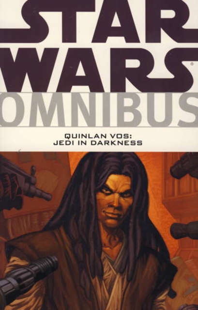Star Wars Omnibus : Quinlan Vos - Jedi in Darkness, Paperback / softback Book