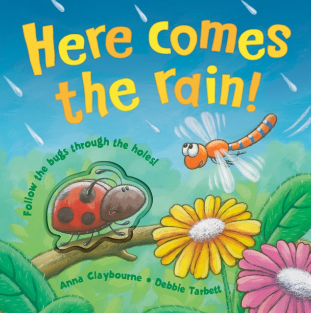 Here Comes the Rain!, Hardback Book