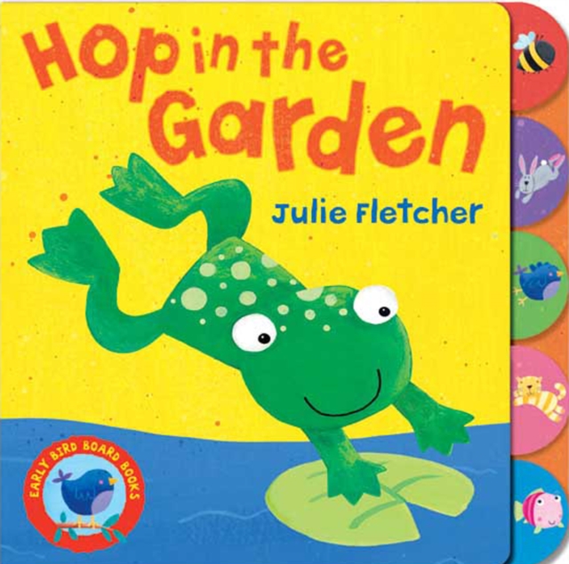 Hop in the Garden, Board book Book