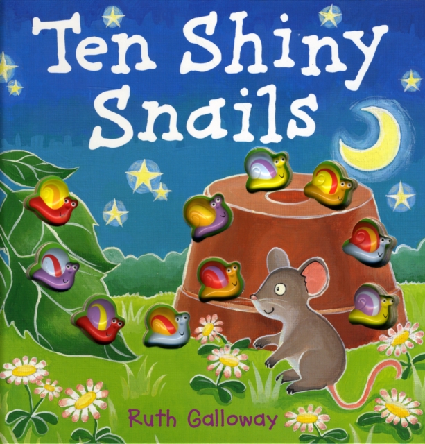 Ten Shiny Snails, Hardback Book