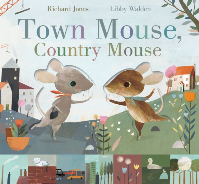 Town Mouse, Country Mouse, Paperback / softback Book