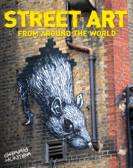 Street Art : From Around the World, Paperback / softback Book