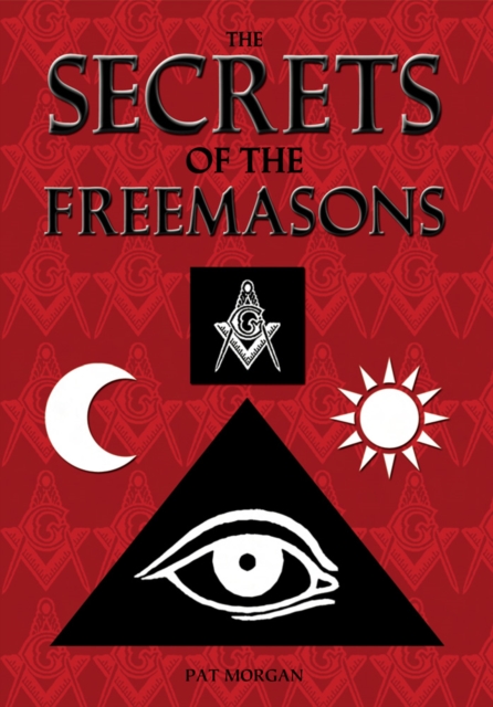The Secrets of the Freemasons, EPUB eBook