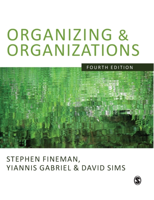 Organizing & Organizations, Hardback Book