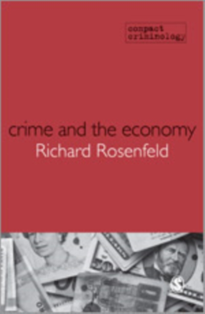 Crime and the Economy, Hardback Book
