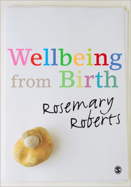 Wellbeing from Birth, Paperback / softback Book