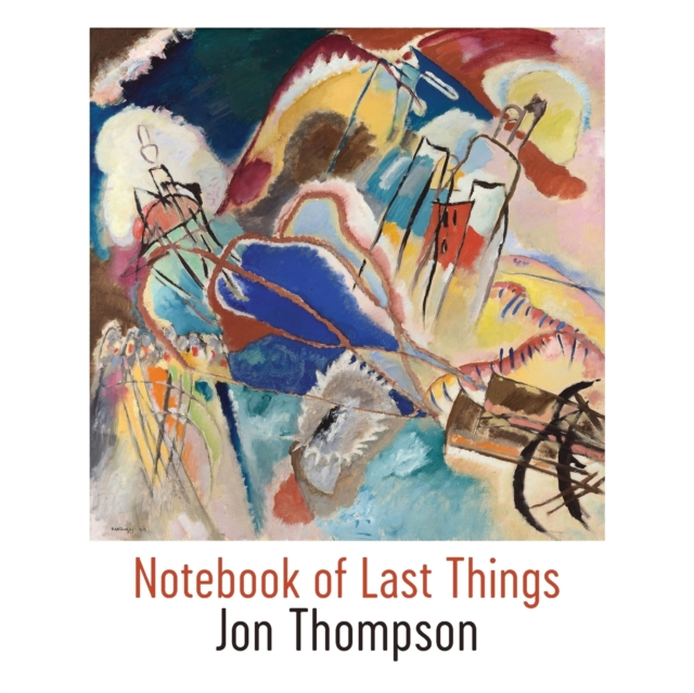 Notebook of Last Things, Paperback / softback Book