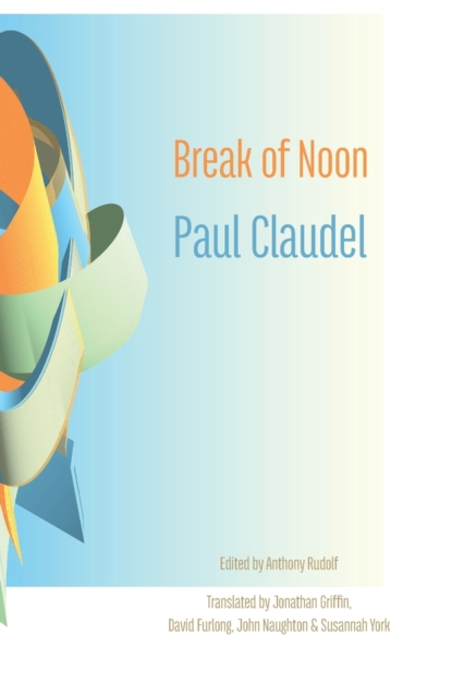 Break of Noon : Partage de midi, Paperback / softback Book