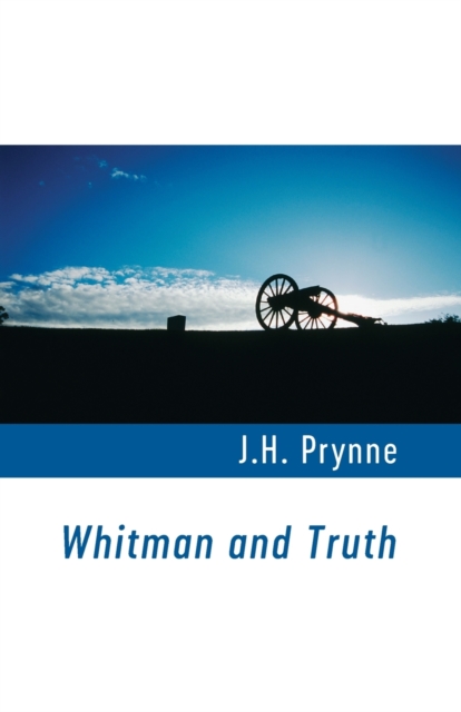 Whitman and Truth, Paperback / softback Book