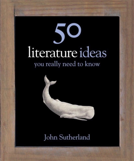 50 Literature Ideas You Really Need to Know, Hardback Book