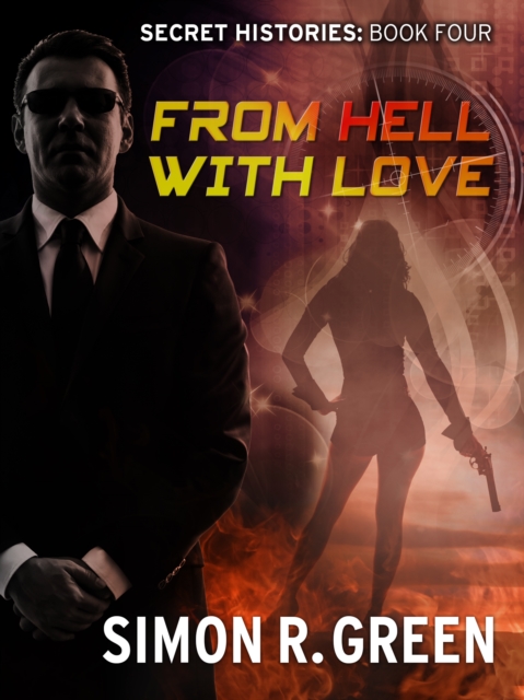 From Hell with Love : Secret History Book 4, EPUB eBook