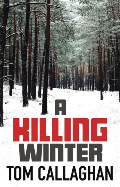 A Killing Winter : An Inspector Akyl Borubaev Thriller 1, Hardback Book
