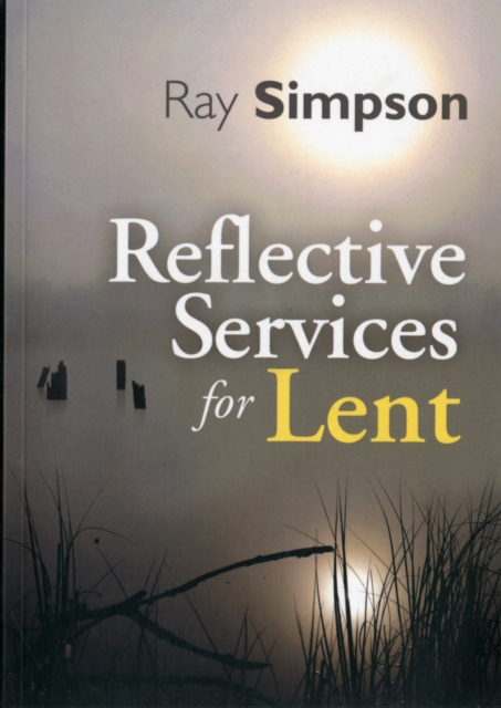 REFLECTIVE SERVICES FOR LENT,  Book