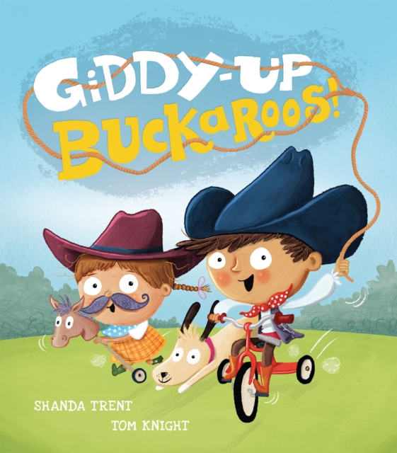 Giddy-up, Buckaroos!, Paperback / softback Book