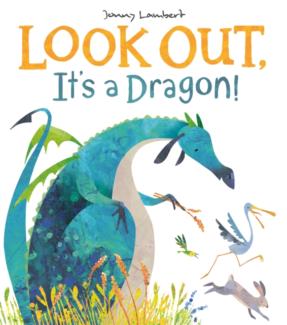 Look Out, It's a Dragon!, Hardback Book